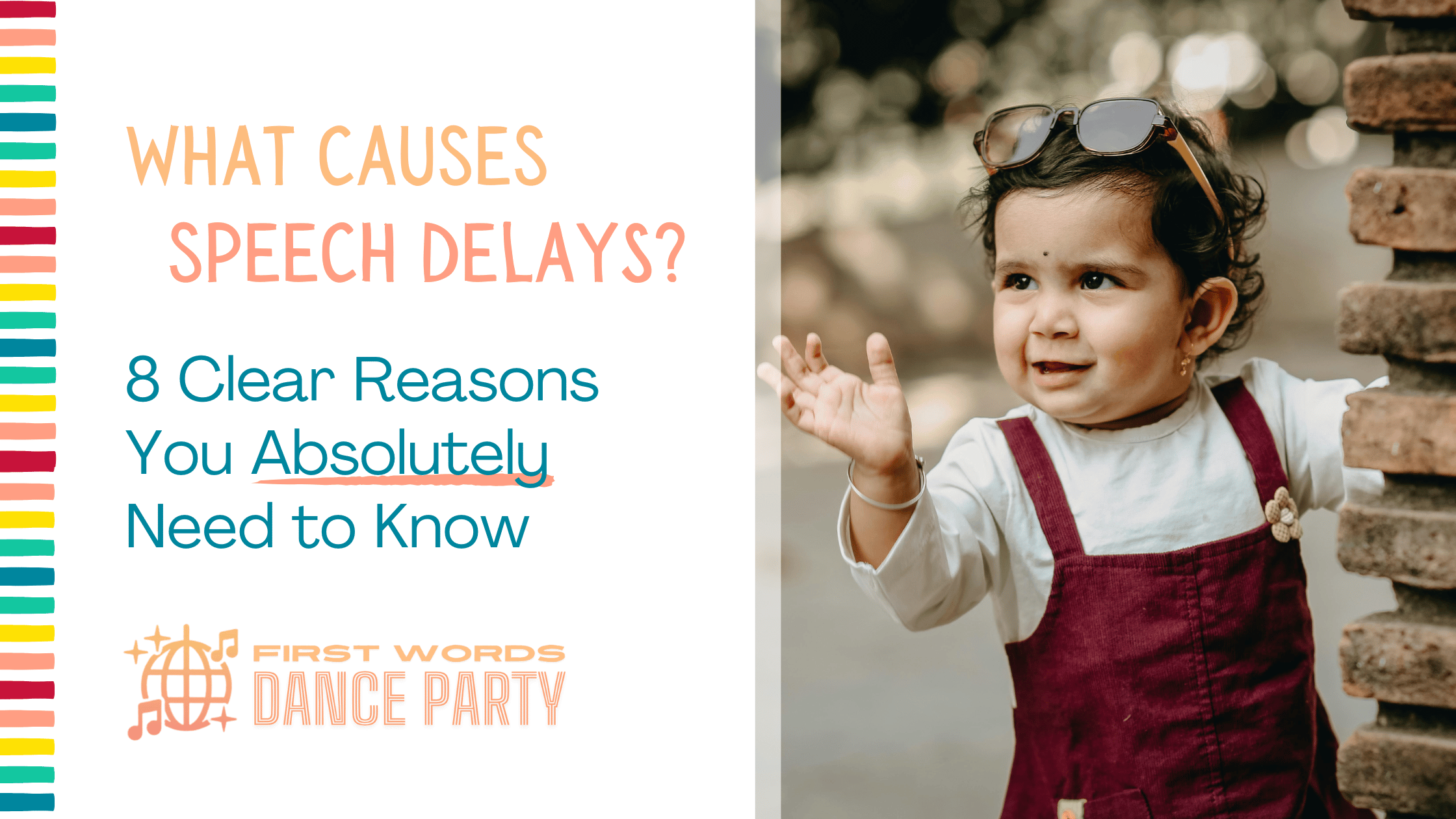 A toddler looking but not speaking as parents wonder what causes speech delays.