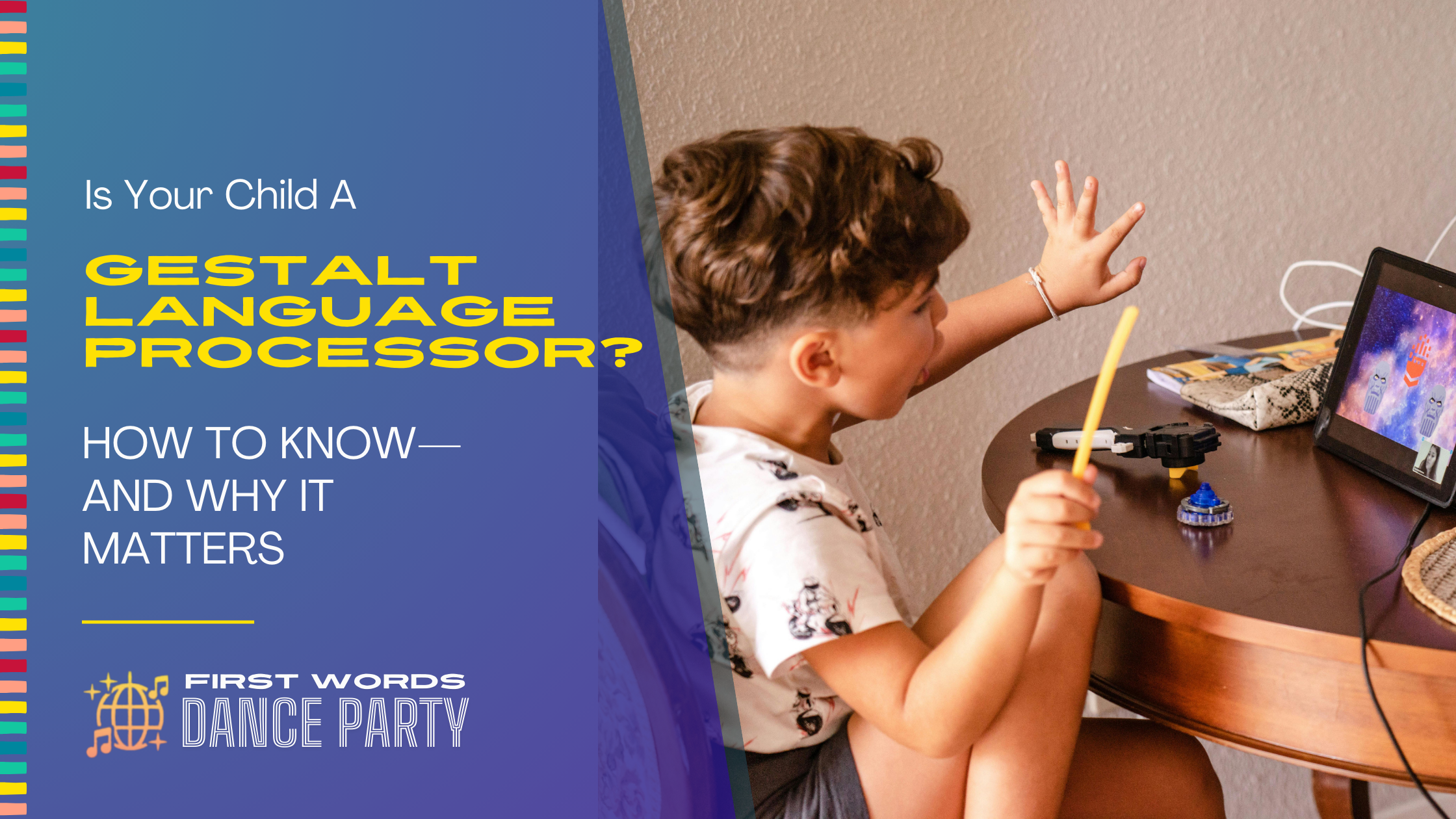 A gestalt language processor watching a video on an iPad.